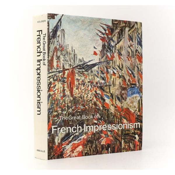 “The Great Book of French Impressionism” Hardback Book